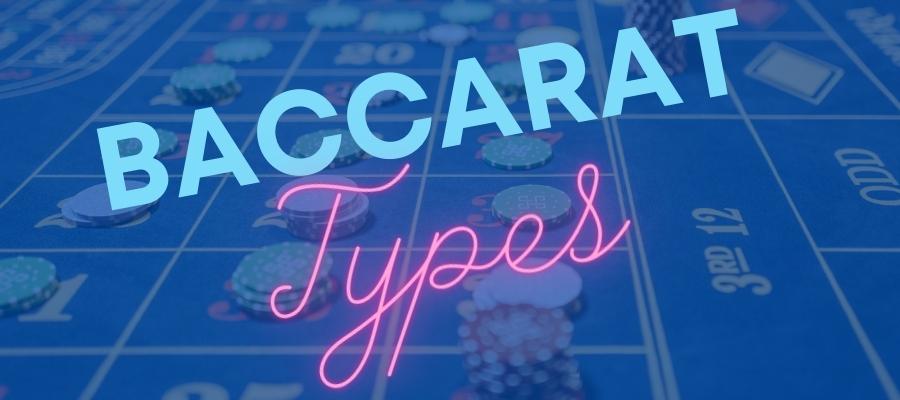 Baccarat types