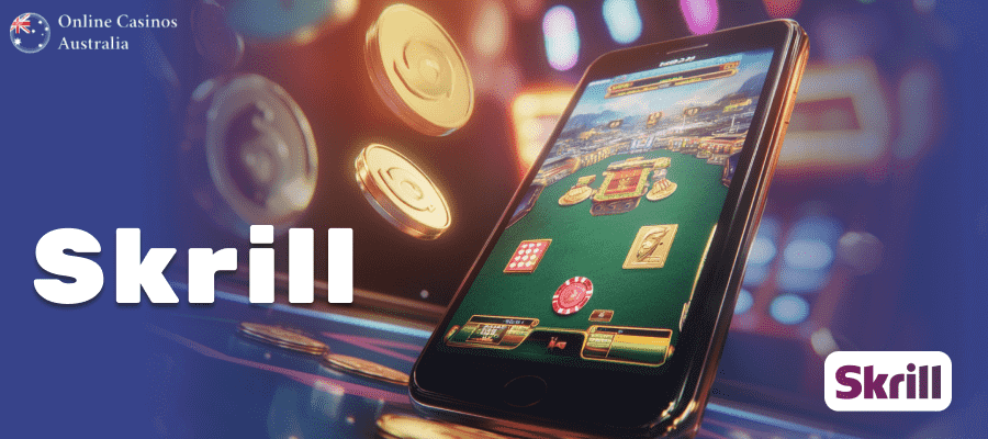 Skrill Casinos in Australia